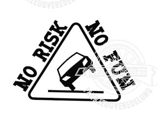 No Risk - No Fun